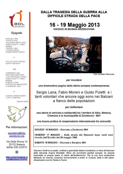 DALLA TRAGEDIA DELLA GUERRA ALLA DIFFICILE STRADA DELLA PACE-16-19 MAGGIO 2013-VIAGGIO IN BOSNIA-ERZEGOVINA